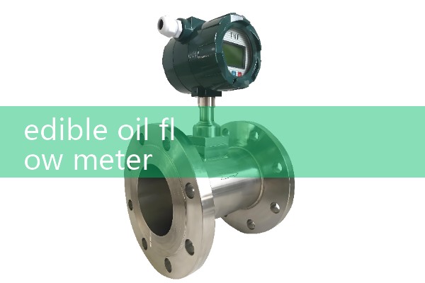 edible oil flow meter