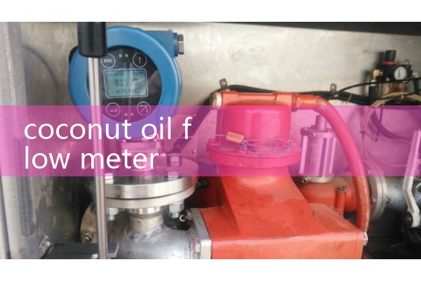 coconut oil flow meter