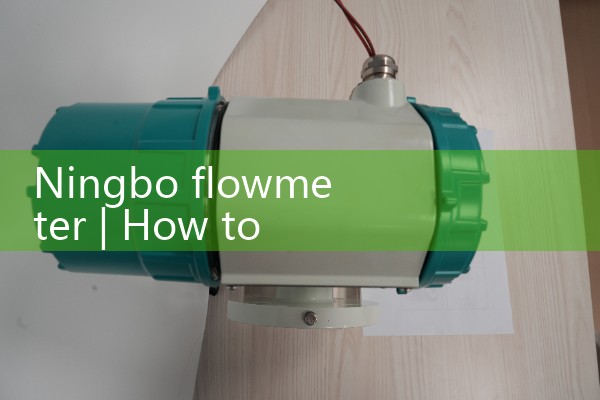 Ningbo flowmeter