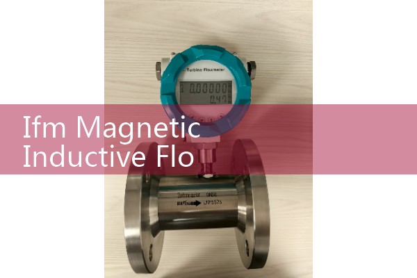 Ifm Magnetic Inductive Flow Meter: Inline Obstructionless Sizing for High Conductivity Industrial Liquids